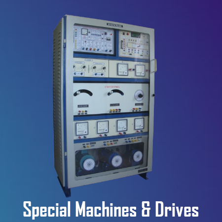Special Machines & Drives